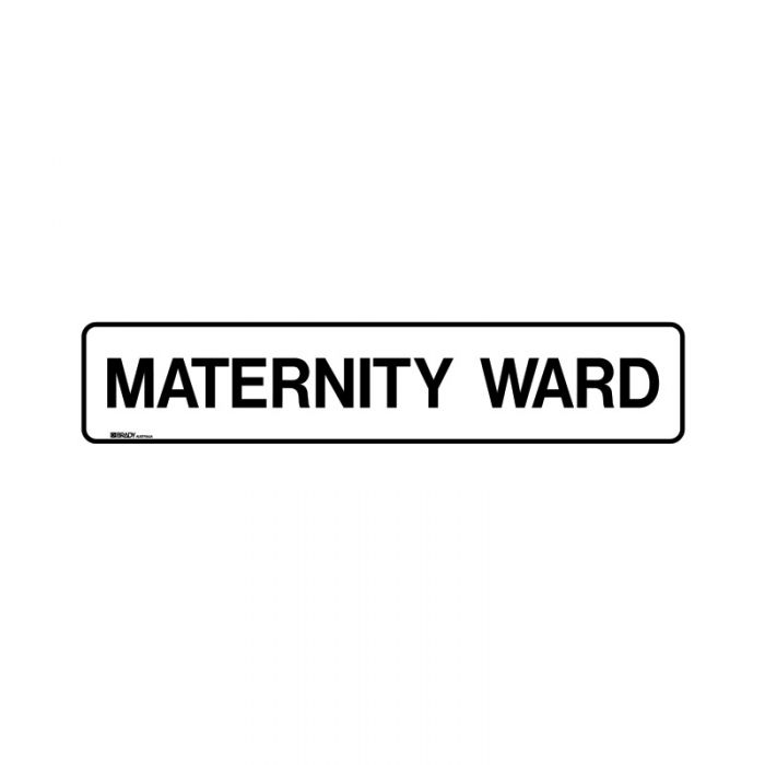 852895 Hospital-Nursing Home Sign - Maternity Ward 