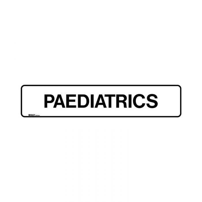 852905 Hospital-Nursing Home Sign - Paediatrics 