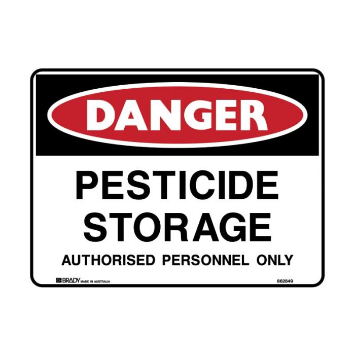 855429 Danger Sign - Pesticide Storage Authorised Personnel Only 