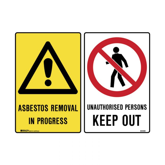 855587 Multiple Message Sign - Abestos Removal and Unauthorised Person Keep Out 