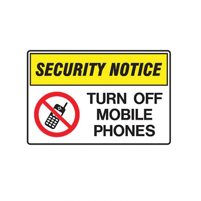 856448 Mobile Phone Sign - Security Notice Turn Off Mobile Phones 