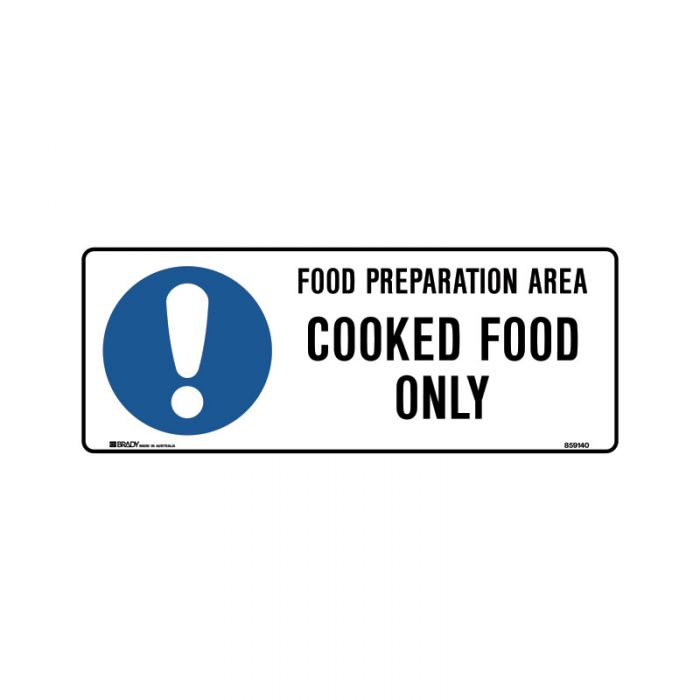 859139 Kitchen-Food Safety Sign - Food Preperation Area Cooked Food Only 