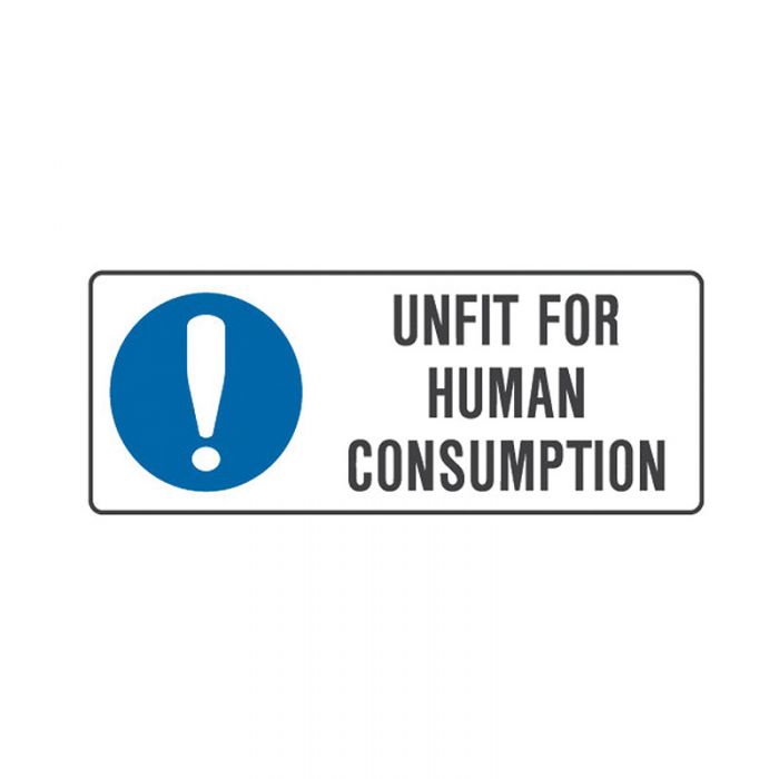 859143 Kitchen-Food Safety Sign - Unfit For Human Consumption 