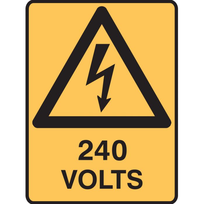 Warning Sign - 240 Volts