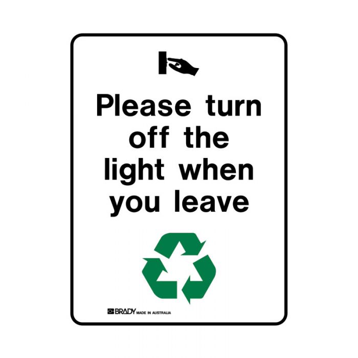863013 Recycling-Environment Sign - Please Turn Off The Light When You Leave 