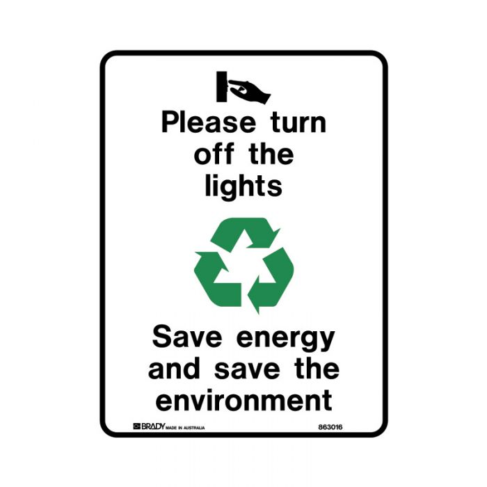 863017 Recycling-Environment Sign - Please Turn Off The Lights Save Energy And Save The Environment 