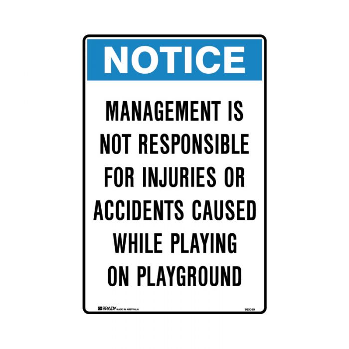 863038 Park Sign - Notice Management Is Not Responsible For Injuries Or Accidents Caused 