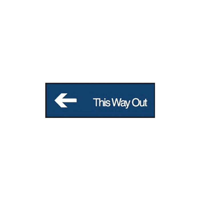 863075 Engraved Office Sign - This Way Out Arr-Left 