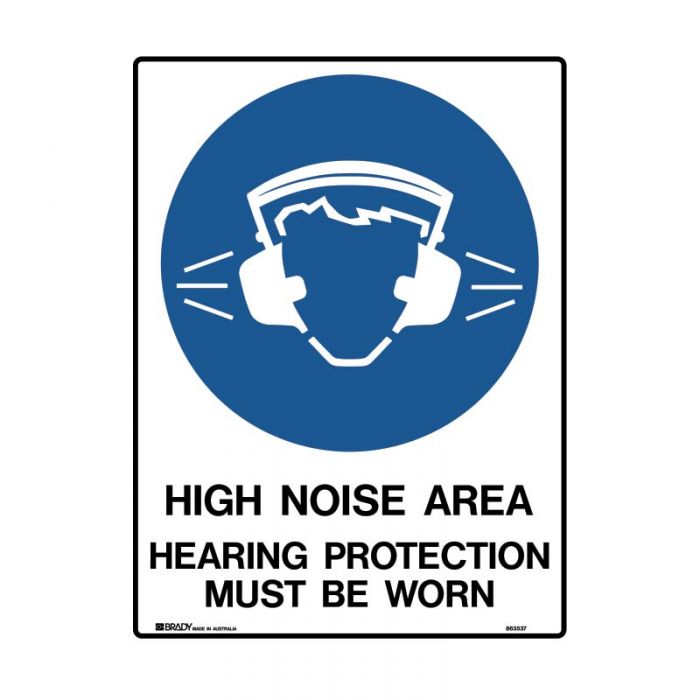 863537 Mandatory Sign - High Noise Area Hearing Protection Must Be Worn 