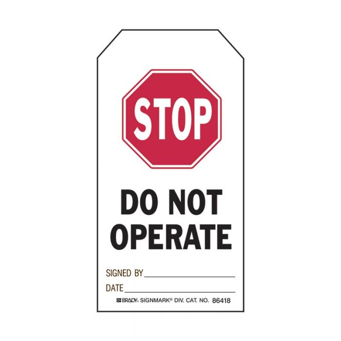Stop Do Not Operate