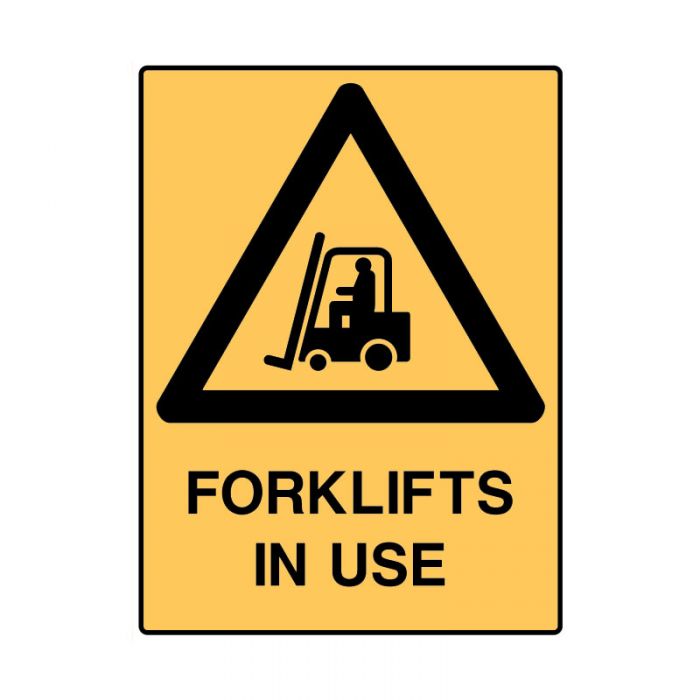 868821 UltraTuff Sign - Forklifts In Use 