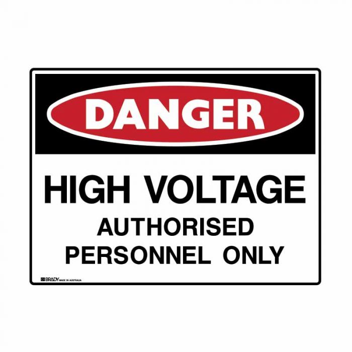 872487 UltraTuff Sign - High Voltage Authorised Personnel Only 