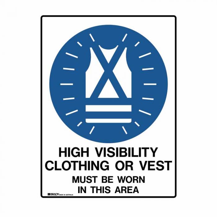 872534 UltraTuff Sign - High Visibility Clothing Or Vest Must be Worn In This Area 