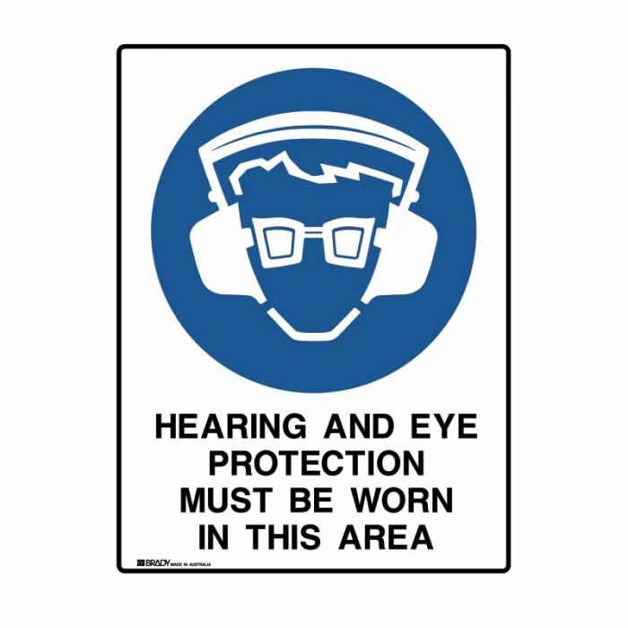 872554 UltraTuff Sign - Hearing & Eye Protection Must Be Worn In This Area 
