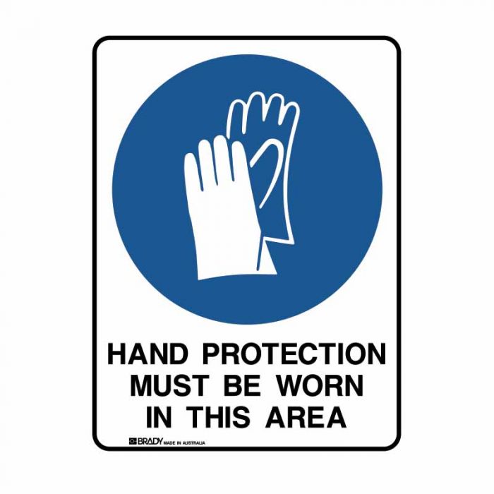 872572 UltraTuff Sign - Hand Protection Must Be Worn In This Area 