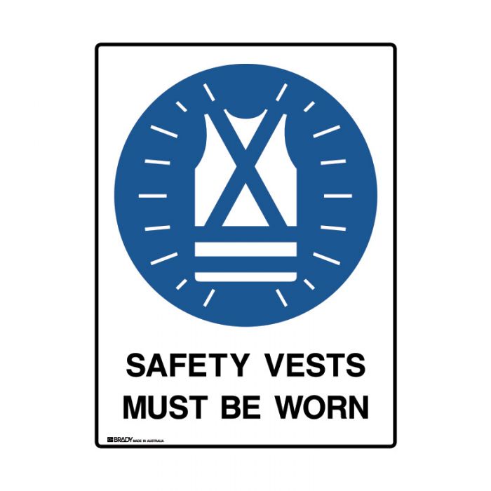 872582 UltraTuff Sign - Safety Vest Must Be Worn 