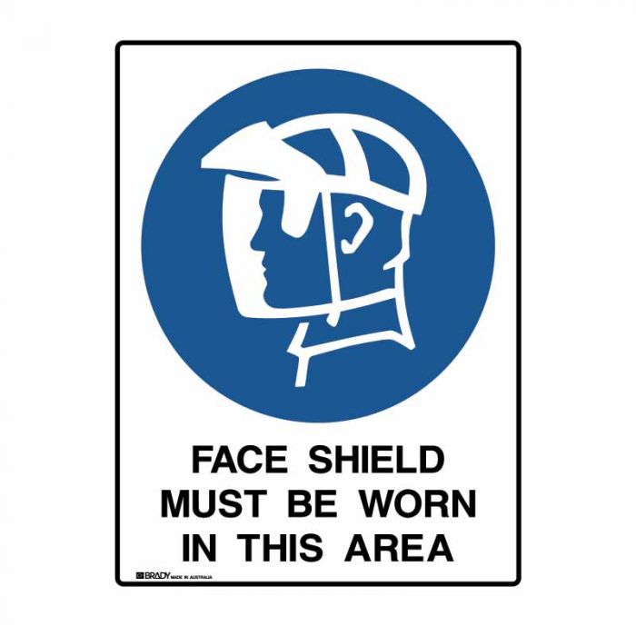 872596 UltraTuff Sign - Face Shield Must Be Worn In This Area 