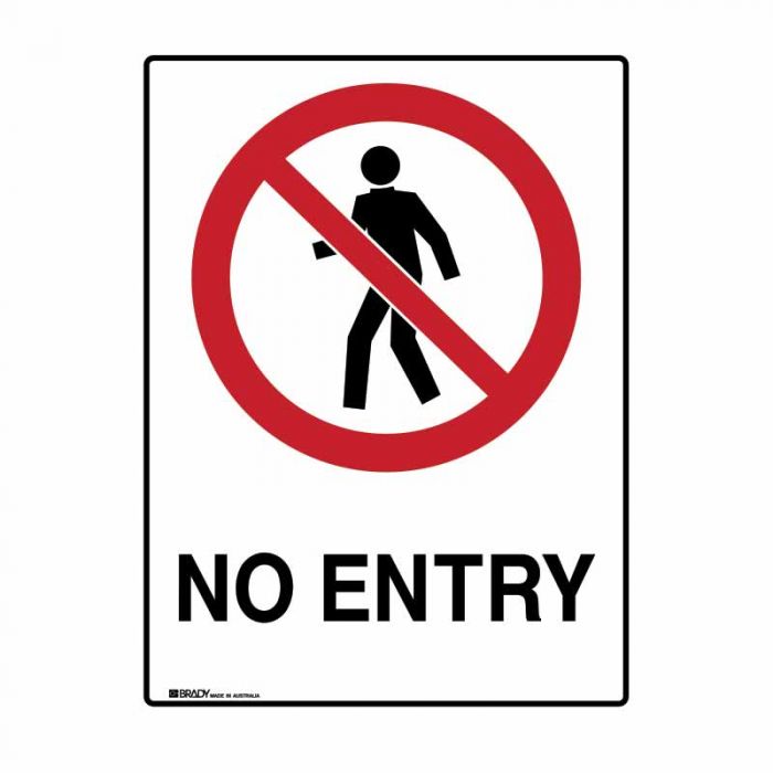 872692 UltraTuff Sign - No Entry 
