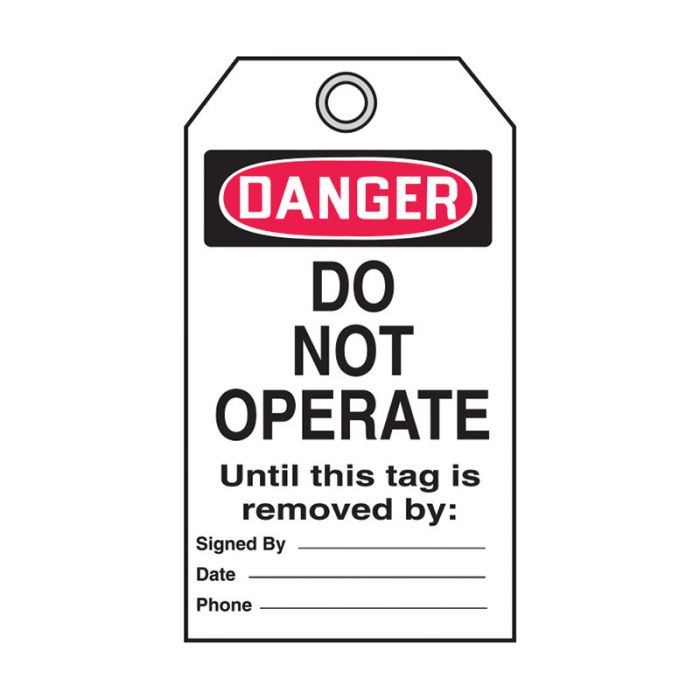 874027 Danger Do Not Operate Until.. Self Laminating Tags
