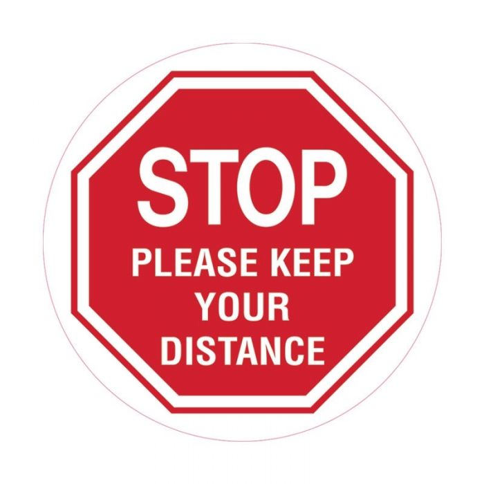 Floor Marking Sign - Stop Please Keep Your Distance, 300mm Diameter
