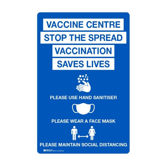 Vaccine Centre, Stop the Spread Sign, 450 x 300mm - Multiflute