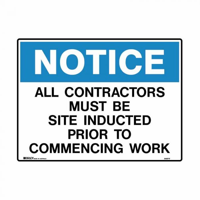 Building & Construction Sign - Notice All Contractors Must Be Site Inducted Prior To Commencing Work (Polypropylene) H450mm x W600mm