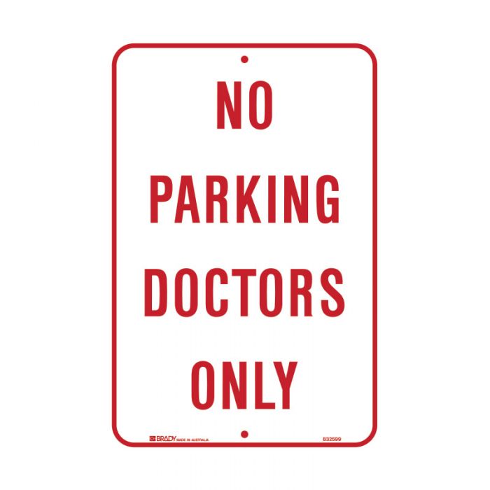 PF832599 Parking & No Parking Sign - No Parking Doctors Only 