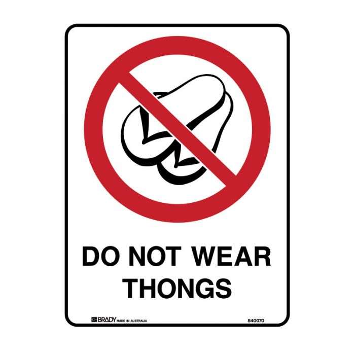 PF840067 Prohibition Sign - Do Not Wear Thongs 