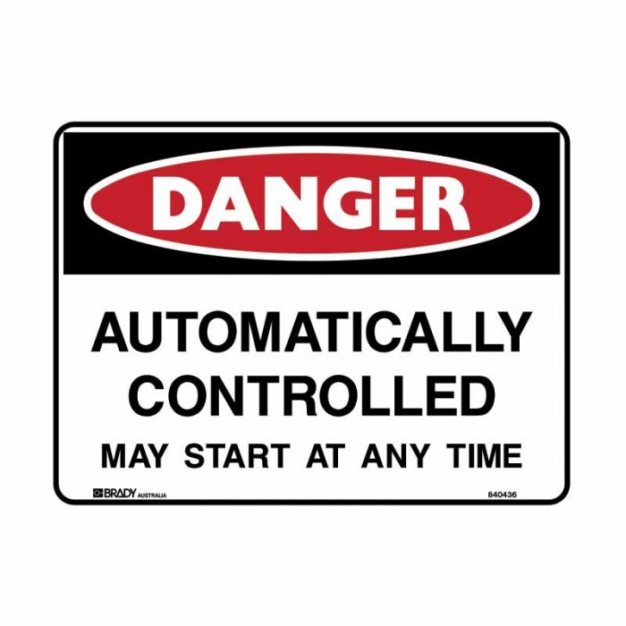 PF840432 Danger Sign - Automatically Controlled May Start At Any Time 