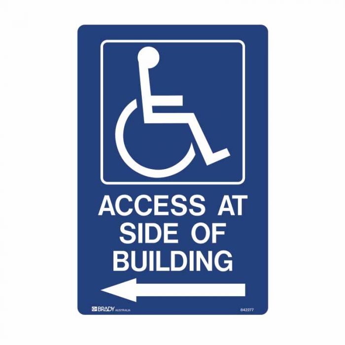 PF842278 Accessible Traffic & Parking Sign - Access At Side Of Building Arrow Left 