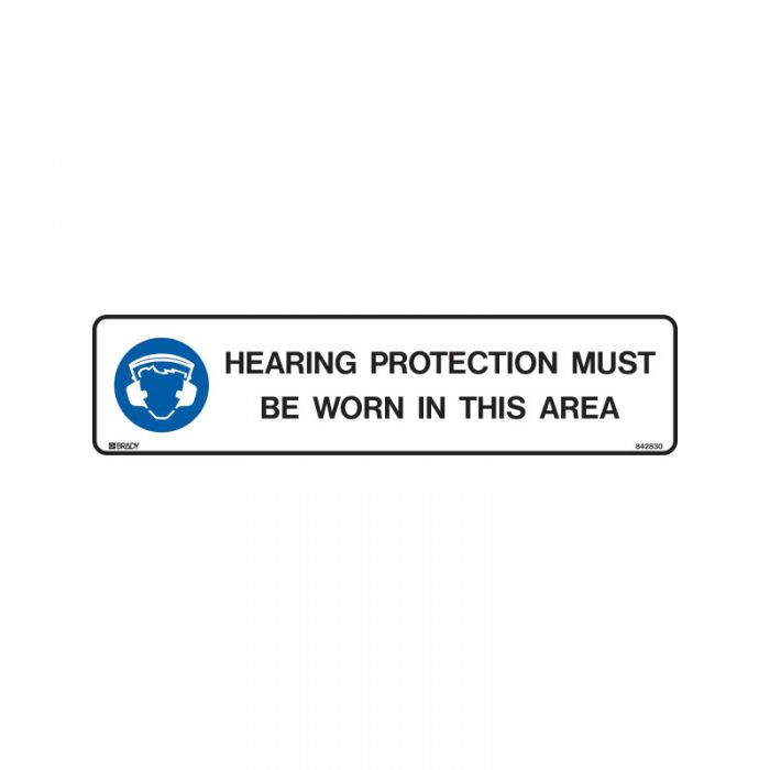 PF842830 Entry & Overhead Sign - Hearing Protection Must Be Worn In This Area 