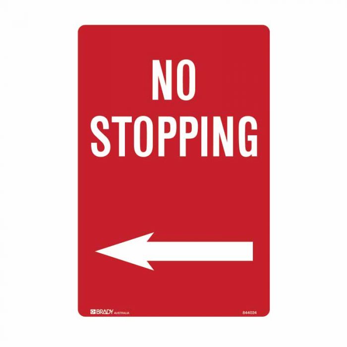 PF844024 No Standing Sign - No Stopping Arrow Left 