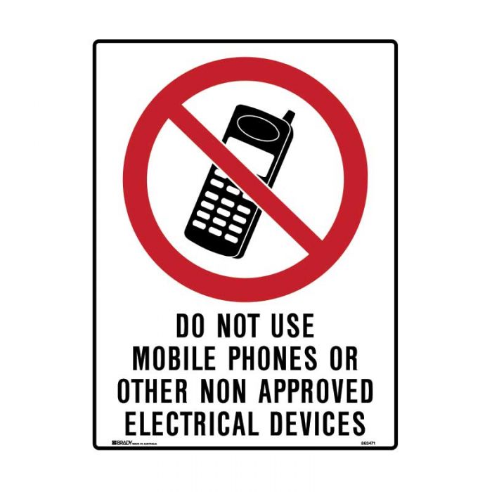 PF863472 Prohibition Sign - Do Not Use Mobile Phones Or Other Non Approved Electrical Devices 