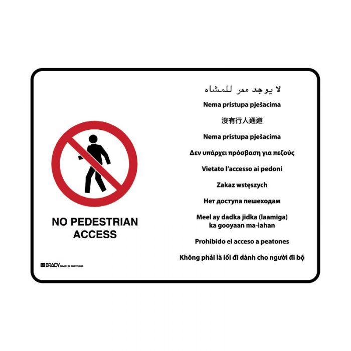PF871629 Multilingual Sign - No Pedestrian Access 