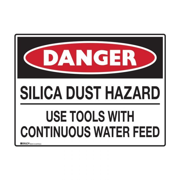 Danger Sign - Silica Dust Hazard Use Tools With Continuous Water - 600 x 450mm, Multiflute