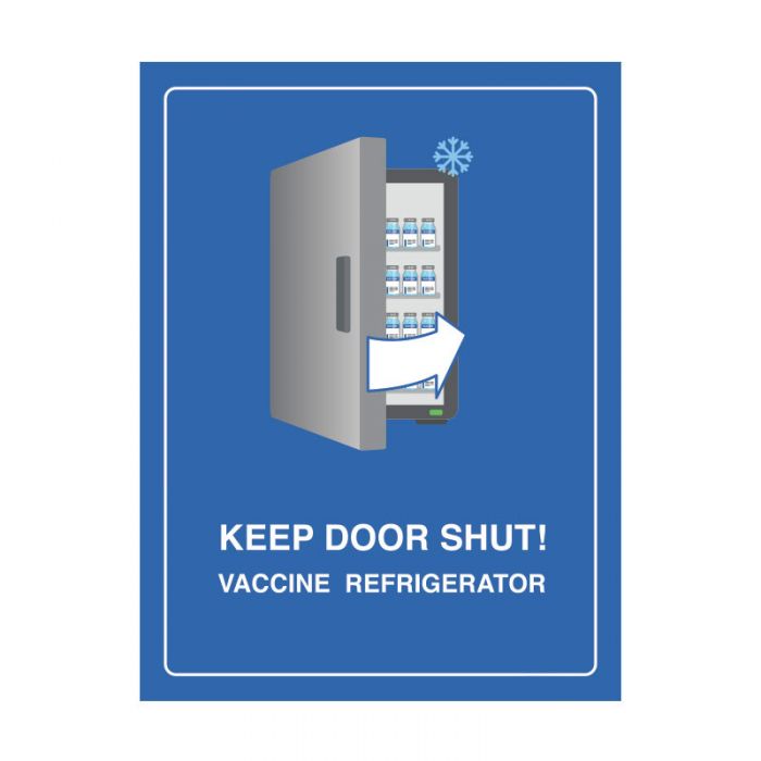 Vaccine Refrigerator Sign - Keep Door Shut, 250 x 180mm SS