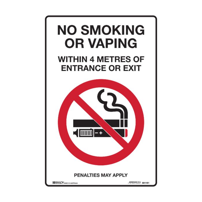 Prohibition Sign - No Smoking, No Vaping Within 4 Metres From Entry or Exit, 300mm (W) x 450mm (H), Polypropylene